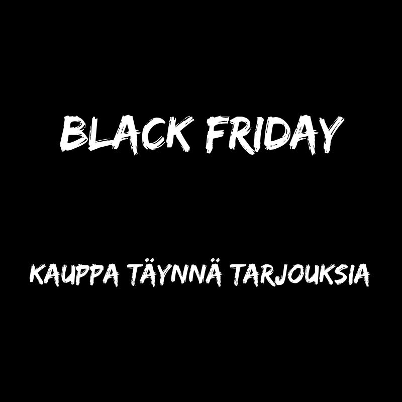 BLACK FRIDAY TARJOUKSET